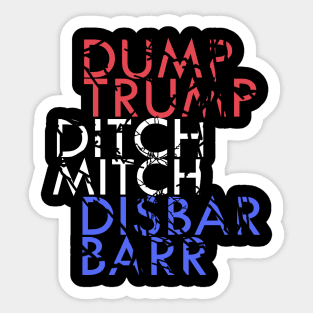 Vintage Dump Trump Ditch Mitch Disbar Barr Anti Trump Sticker